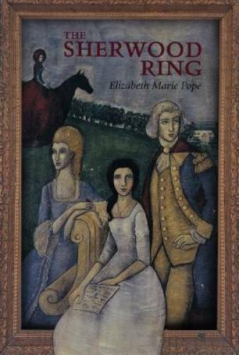 The Sherwood Ring – Paperback By Elizabeth Marie Pope – GOOD