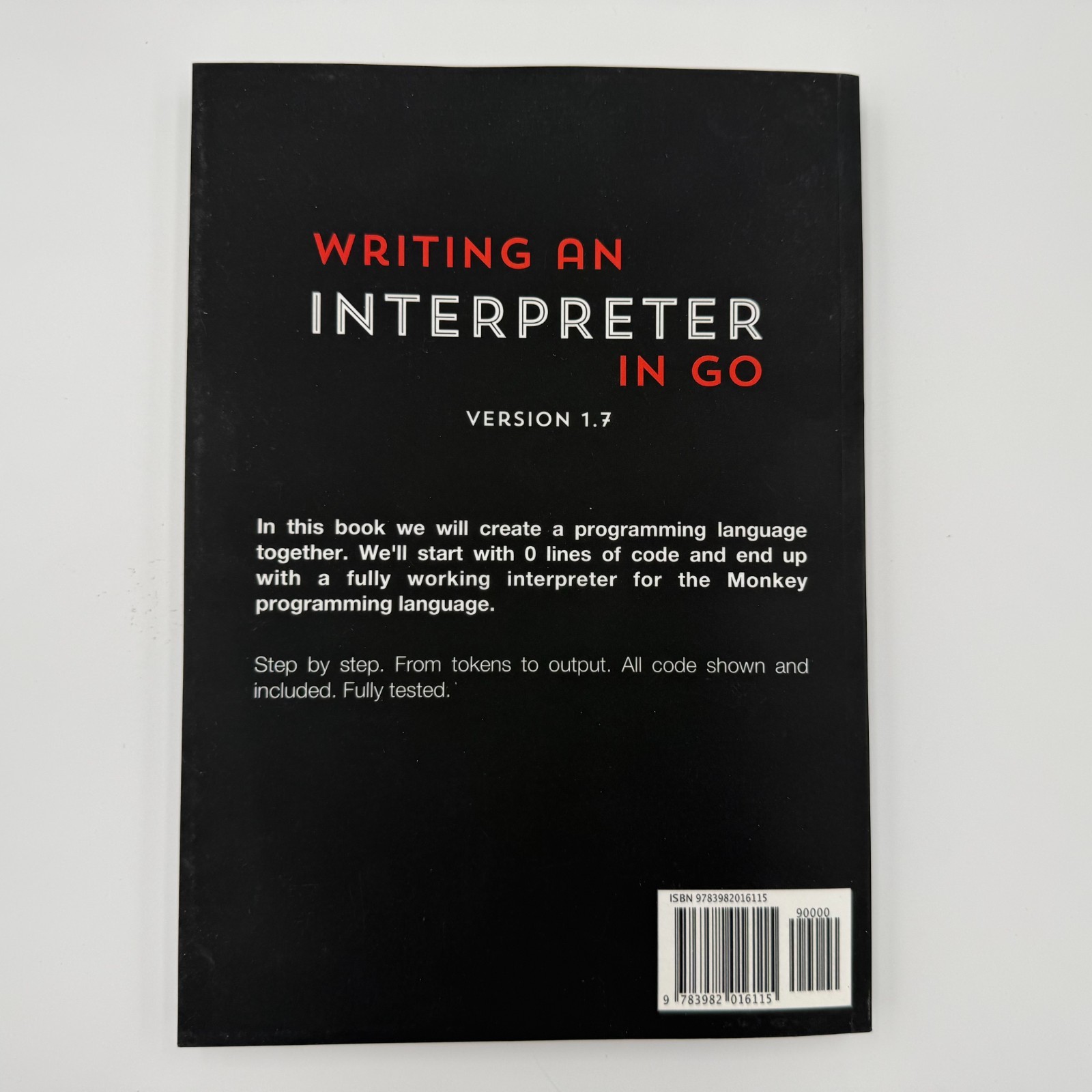 Writing An Interpreter In Go, Version 1.7 (2021, Thorsten Ball, Paperback)