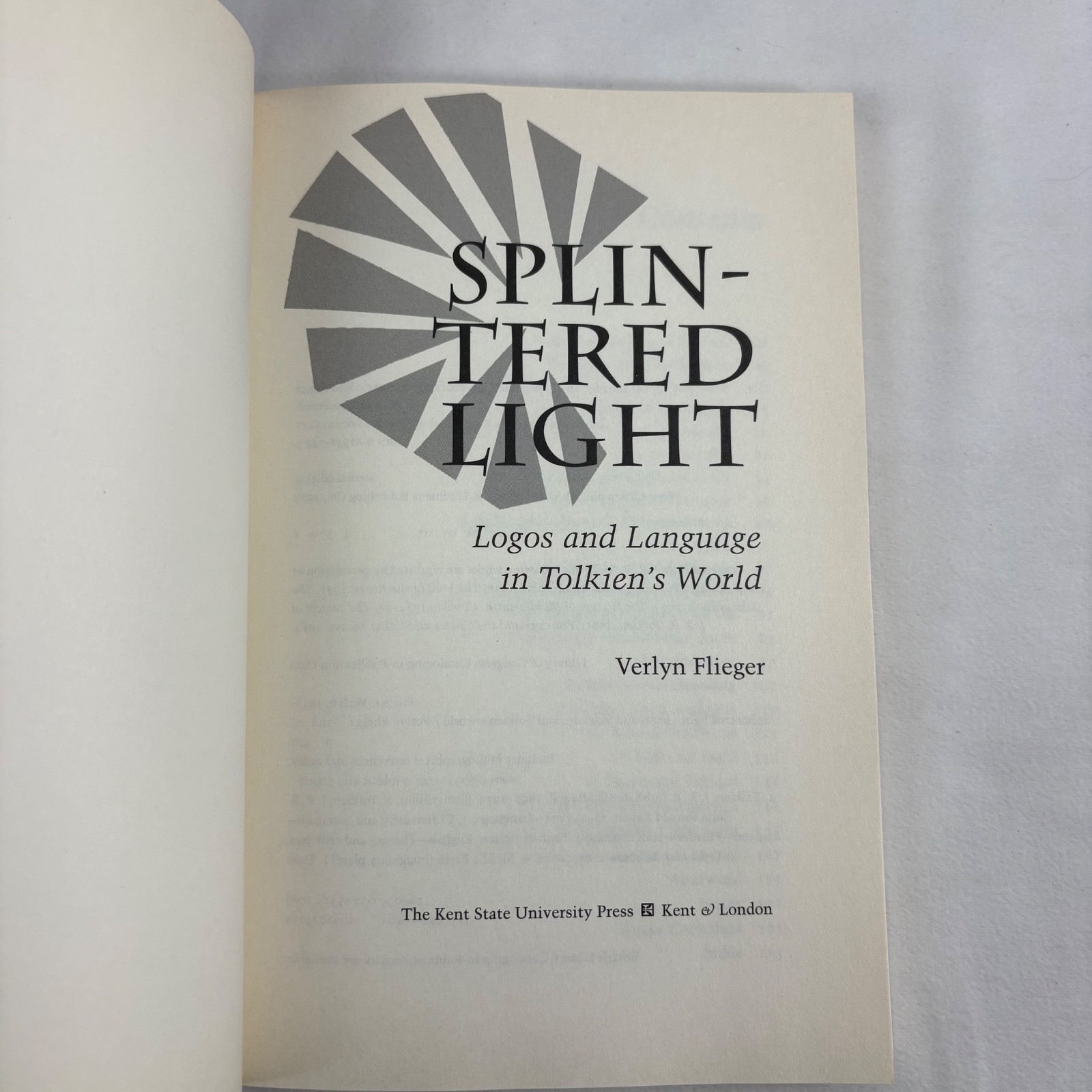 Splintered Light: Logos and Language in Tolkien’s World by Verlyn Flieger 2002
