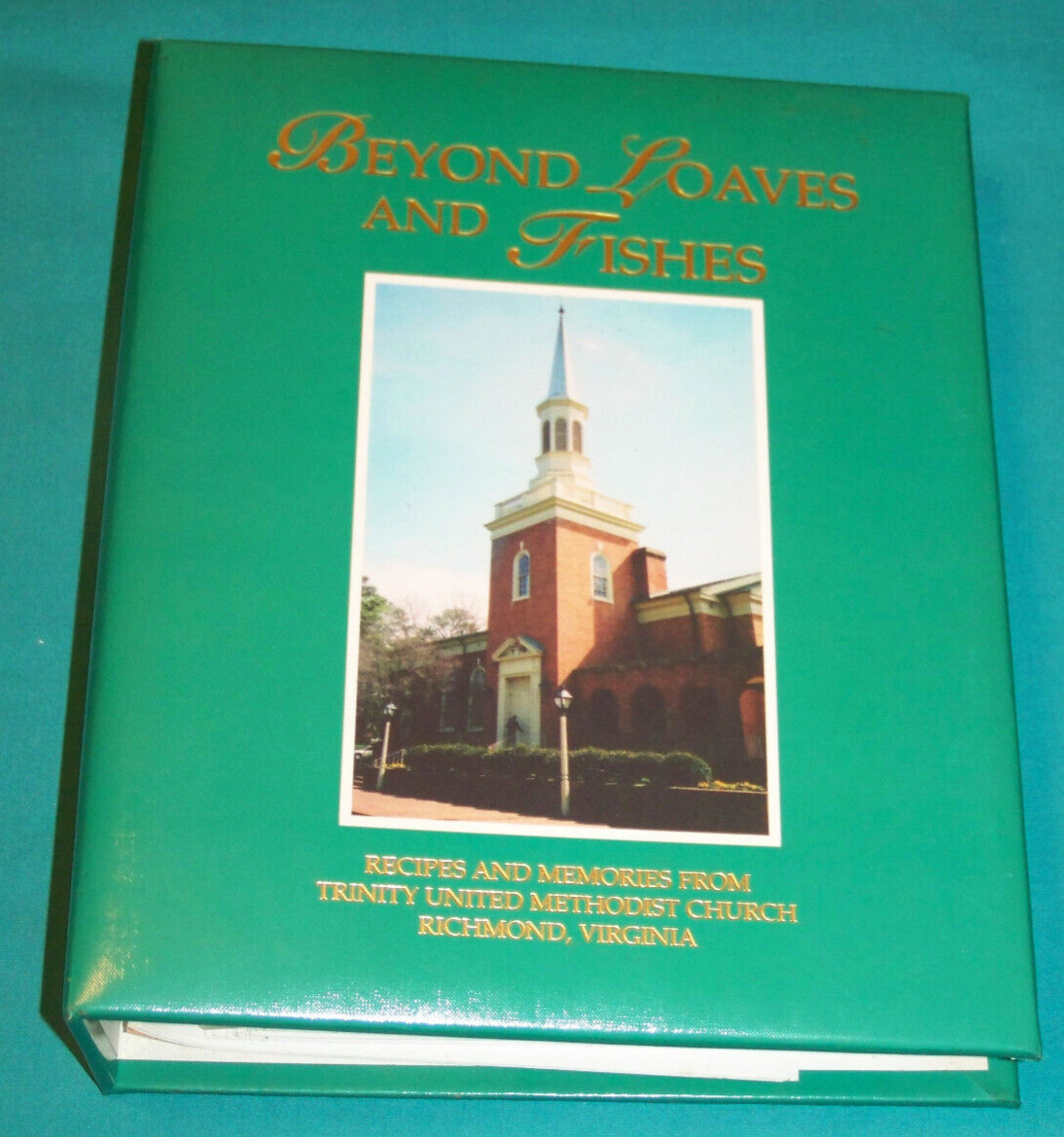 Trinity United Methodist Church Richmond VA Cookbook 2005 Virginia 356 pages