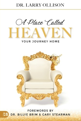 Larry Ollison Place Called Heaven, A (Paperback)