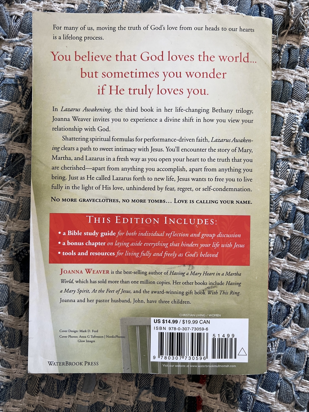 Lazarus Awakening Finding Your Place In The Heart Of God By Joanna Weaver