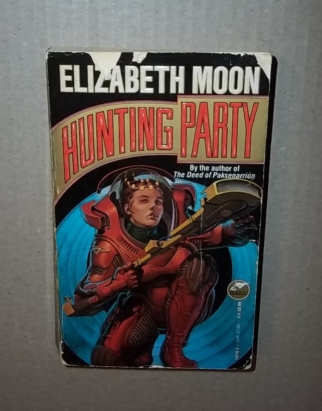 Hunting Party by elizabeth moon Baen Science Fiction 1993