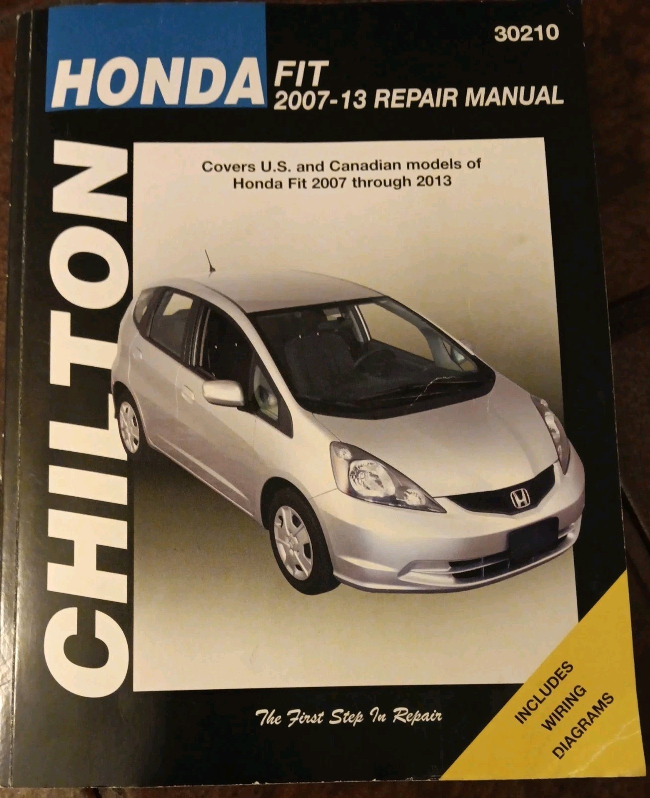 Chilton Honda Fit Repair Manual 2007-2013 Covers US & Canadian Models #30210