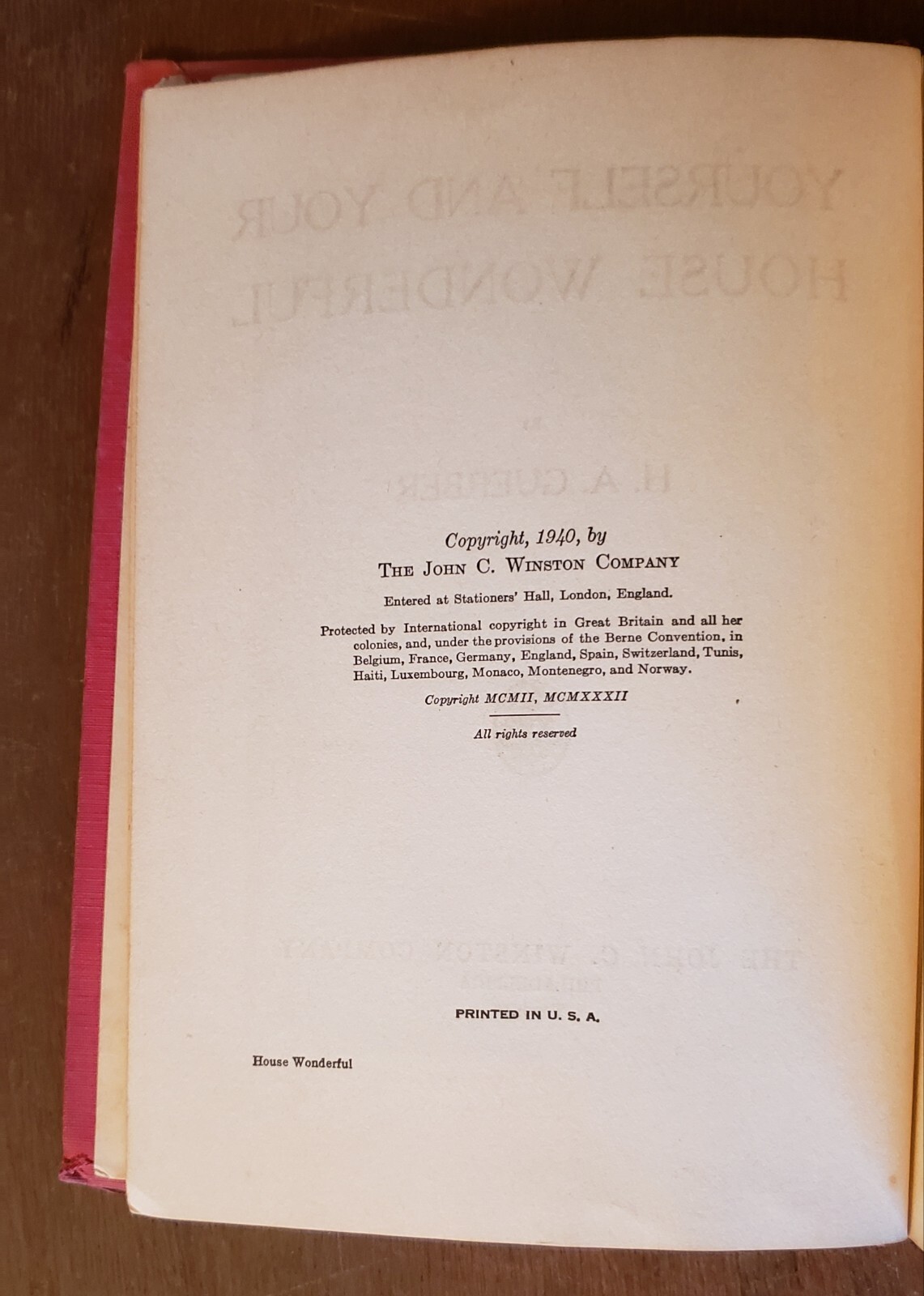 Yourself and Your House Wonderful by H.A. Guerber 1940 Hardcover 301 pages