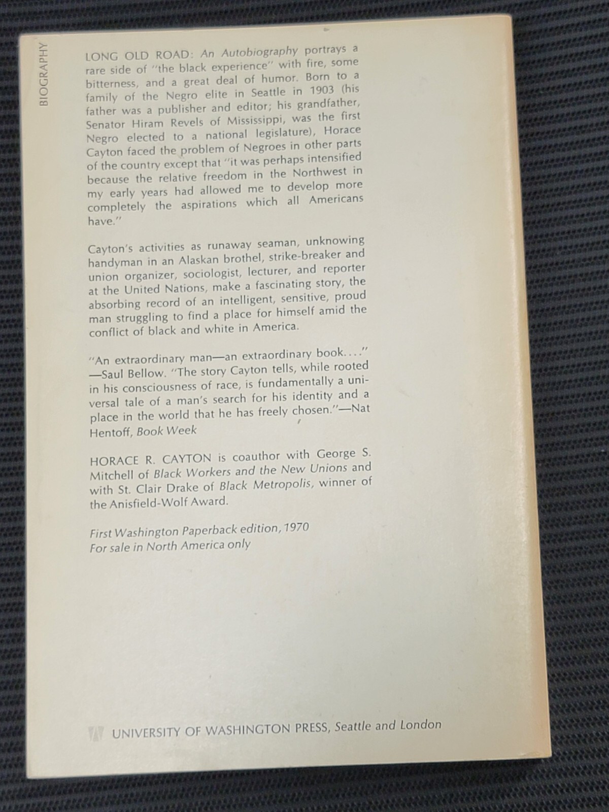 Horace R. Cayton Long Old Road : An Autobiography 1970 SC