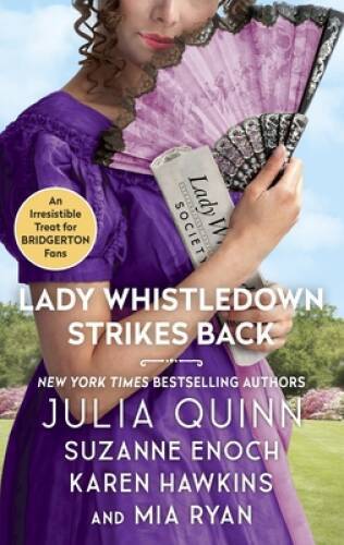 Lady Whistledown Strikes Back – Mass Market Paperback – VERY GOOD