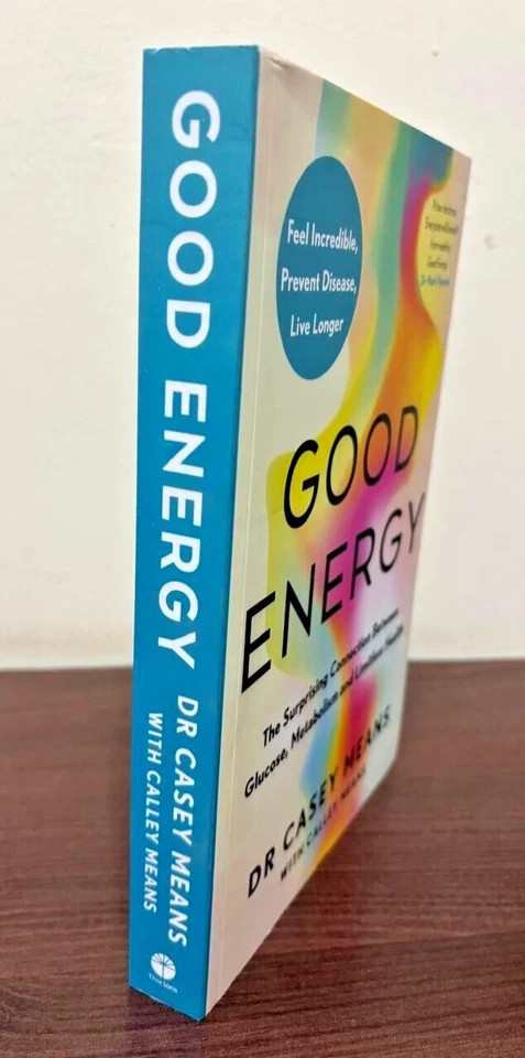 Good Energy by Dr. Casey Means NEW Paperback