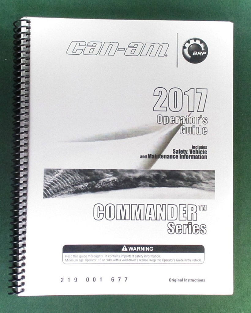 2017 Can-Am Commander 800R Owner’s Manual: 179 Pages & Protective Covers!