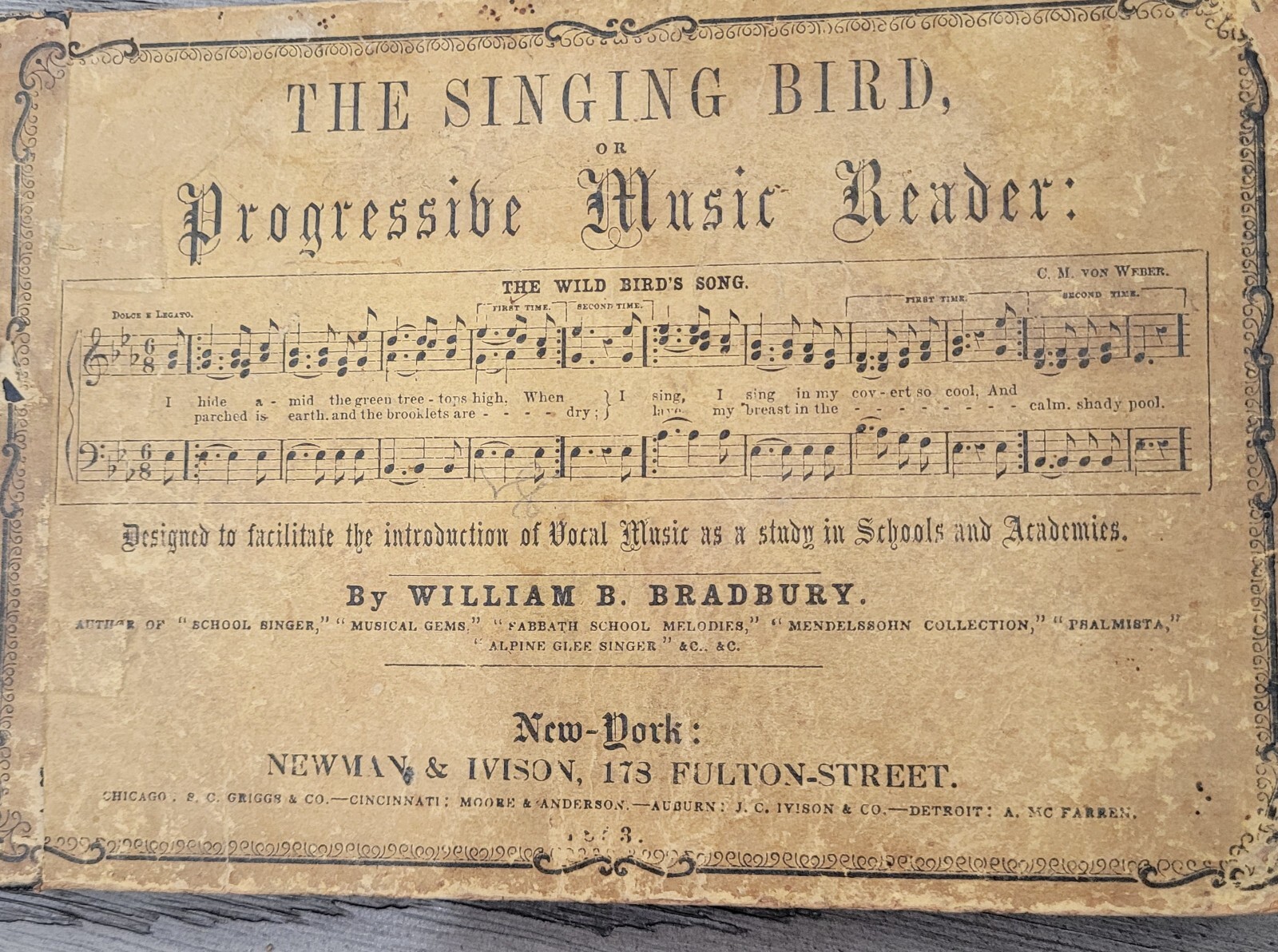 1853 Music Reader Book – The Singing Bird by William B. Bradbury 176 pages
