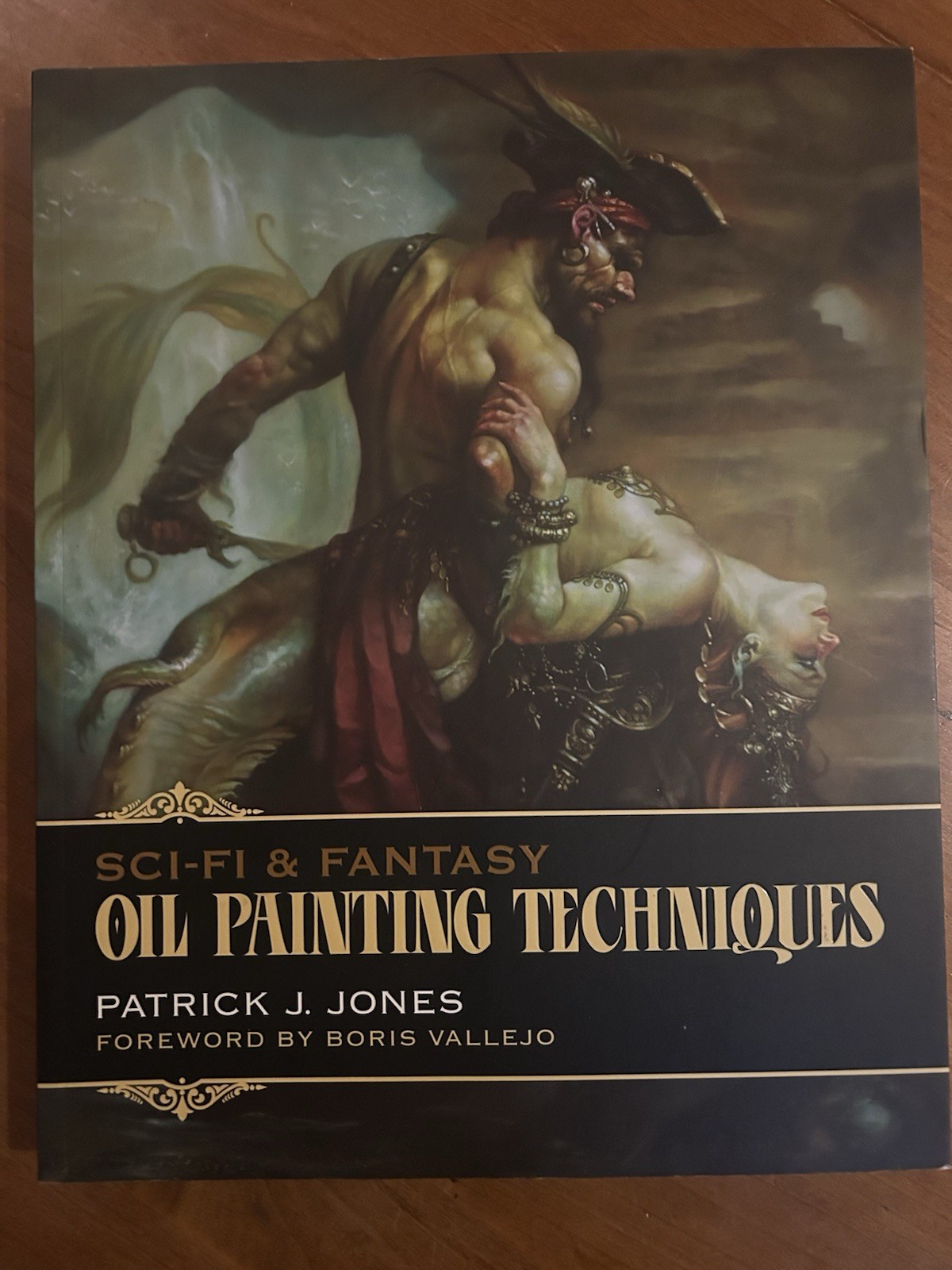 Sci-Fi and Fantasy Oil Painting Techniques by Patrick J. Jones (2014, Paperback)