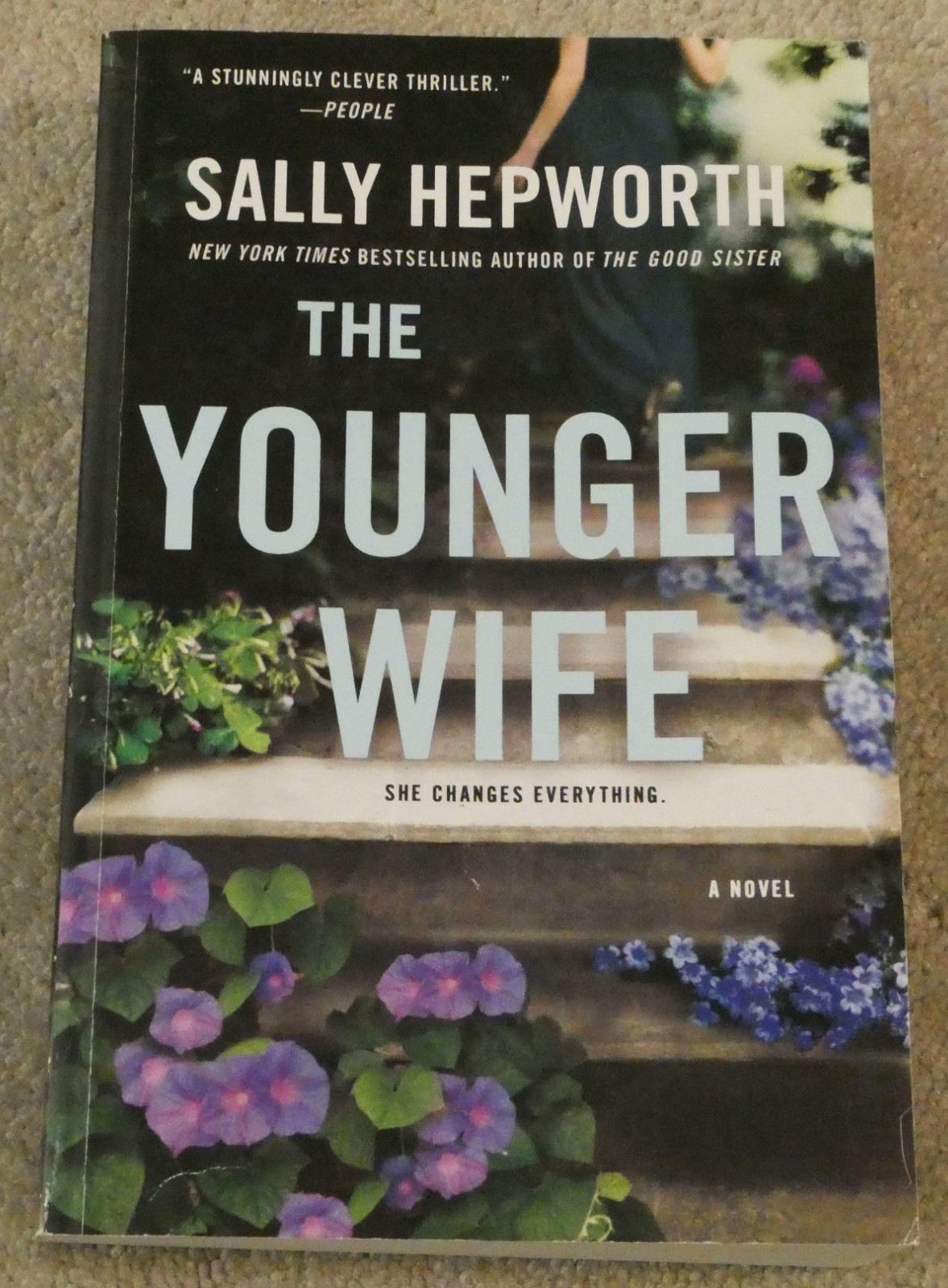 The Younger Wife Book Sally Hepworth 2023 1st Edition St Martins Griffin Novel