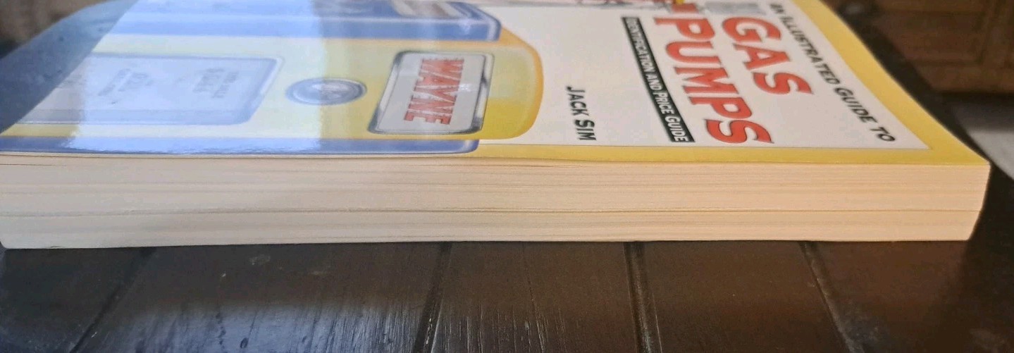 An Illustrated Guide to Gas Pumps Identification + Price Guide, J. Sim – GOOD