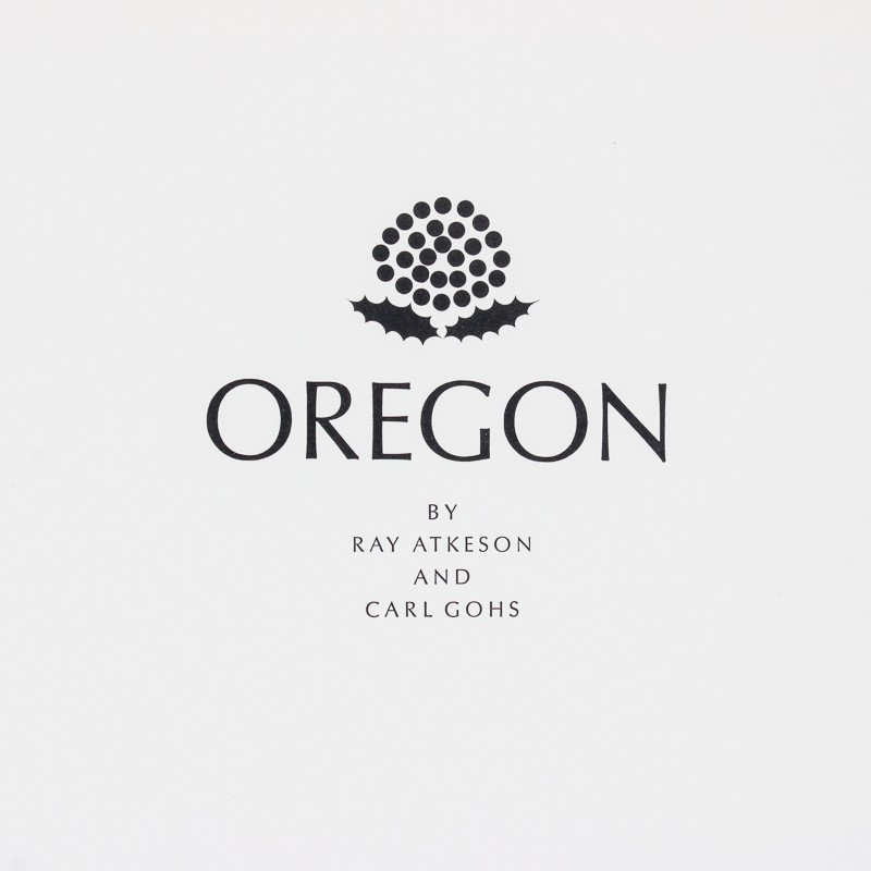 Vintage Oregon by Ray Atkenson and Carl Gohs 1968 Hardcover No Dust Jacket