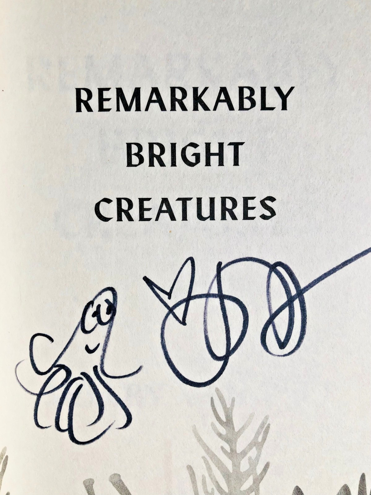 SIGNED Remarkably Bright Creatures by Shelby Van Pelt MOVIE TIE-IN EDITION