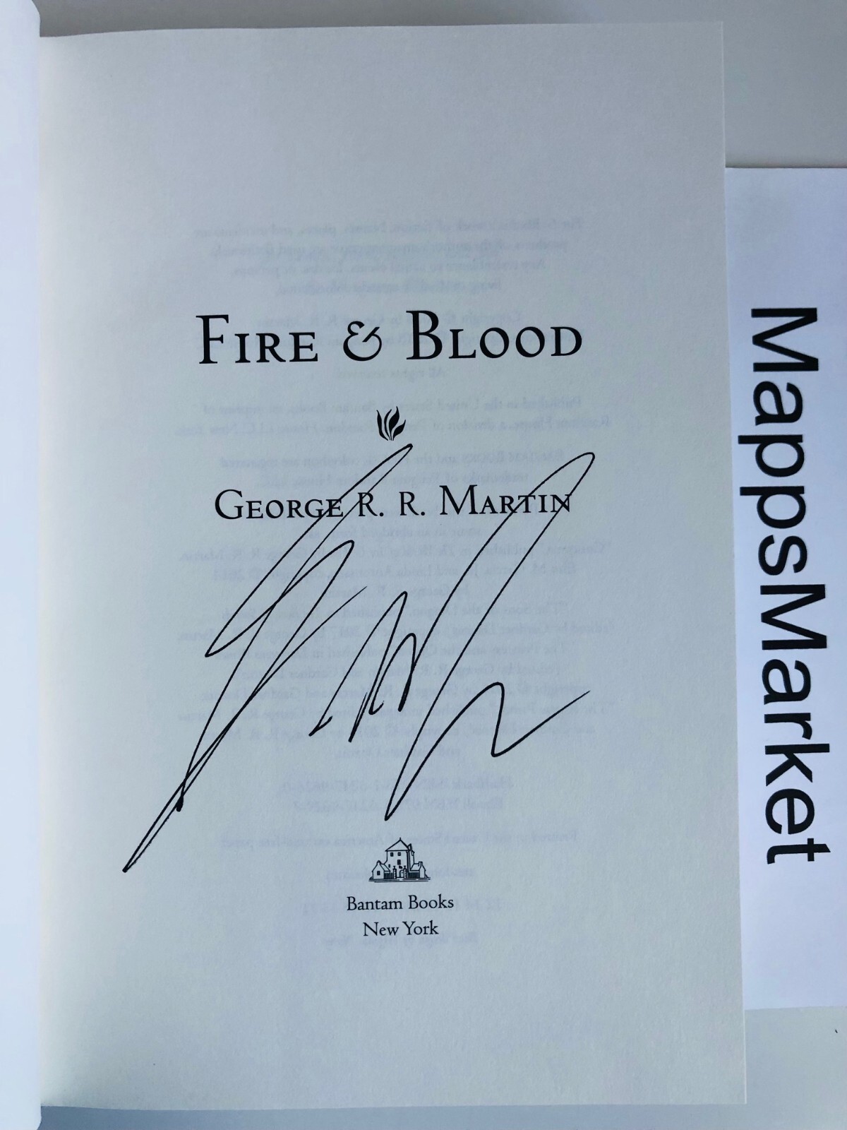Fire & Blood: 300 Years Before A Game of Thrones SIGNED by George R.R. Martin HC