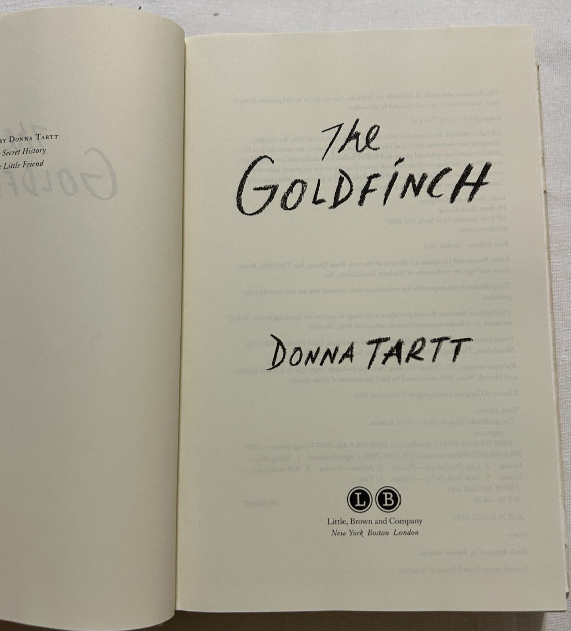 2 Donna Tartt 1st ed hardbacks w/ dust jacket The Little Friend / The Goldfinch