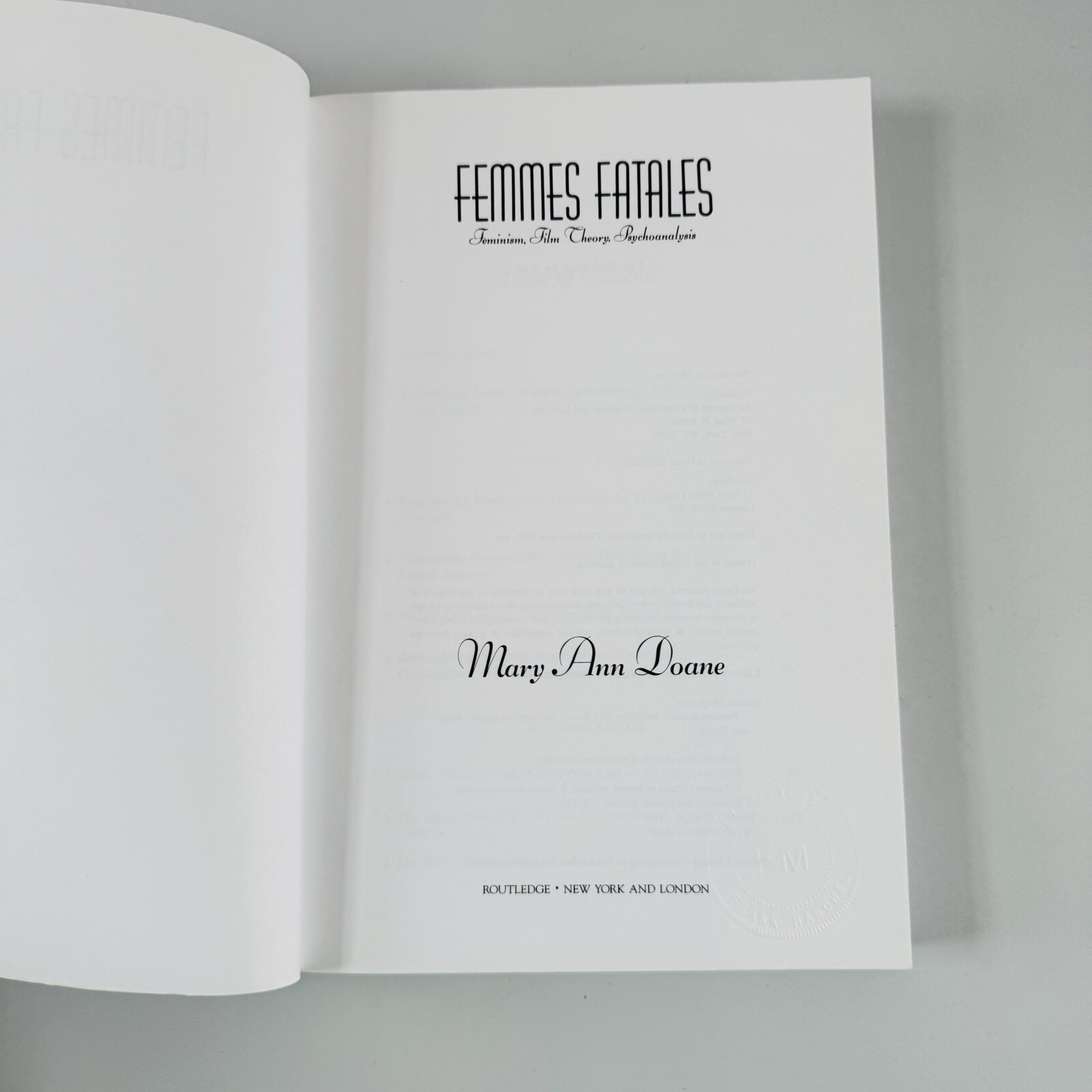 Femmes Fatale – Feminist Film Theory Psychoanalysis – Doane (1991) PB 1st Ed