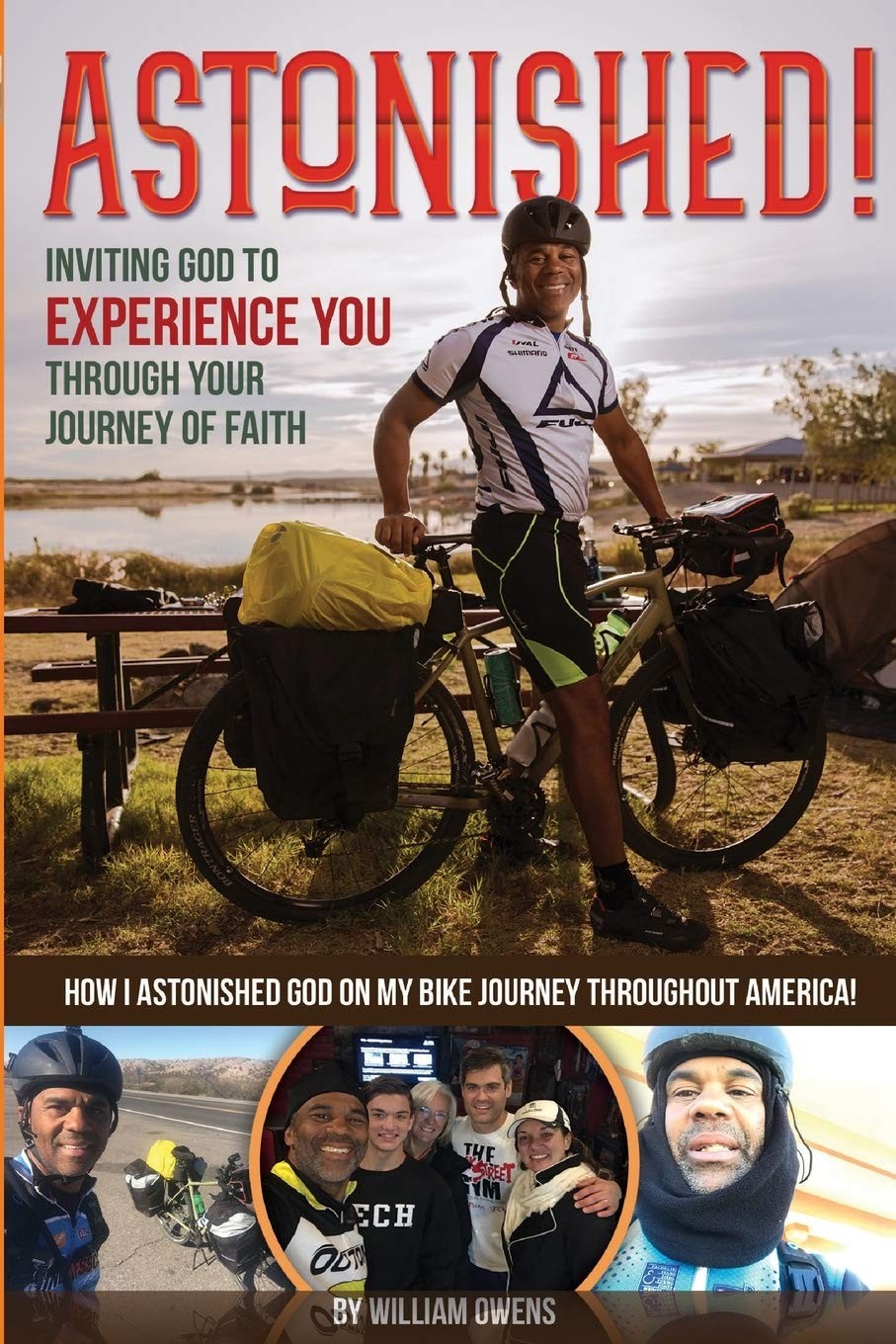 Astonished: Inviting God to Experience You Through Your Journey of Faith