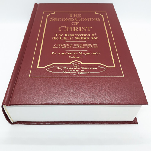 The Second Coming of Christ: The Resurrection of Christ Within You by Yogananda