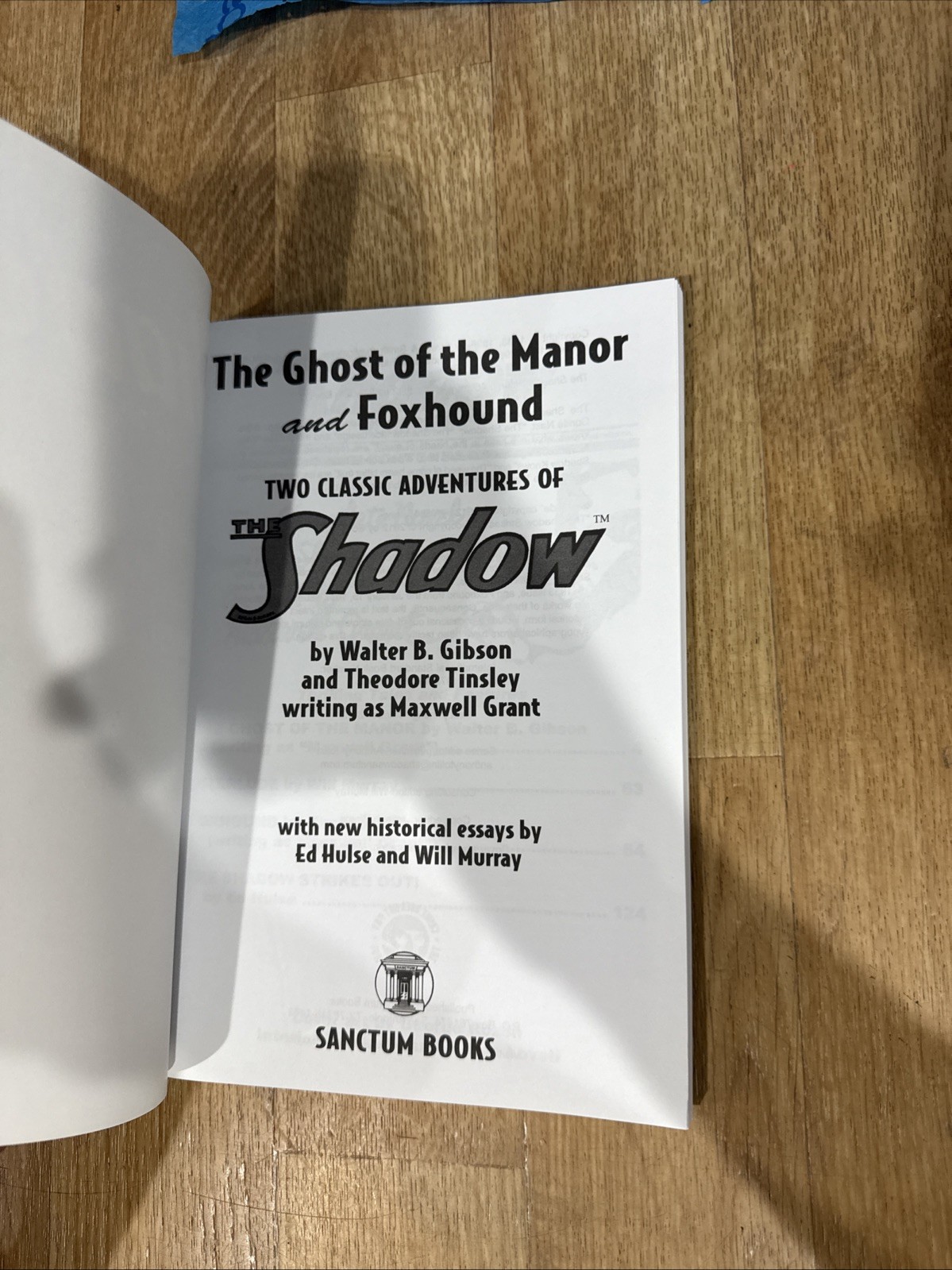 The Shadow #66: Foxhound and The Ghost of the Manor by Maxwell Grant New