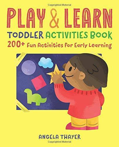 Play & Learn Toddler Activities Book: 200+ Fun Activities for Ea – VERY GOOD