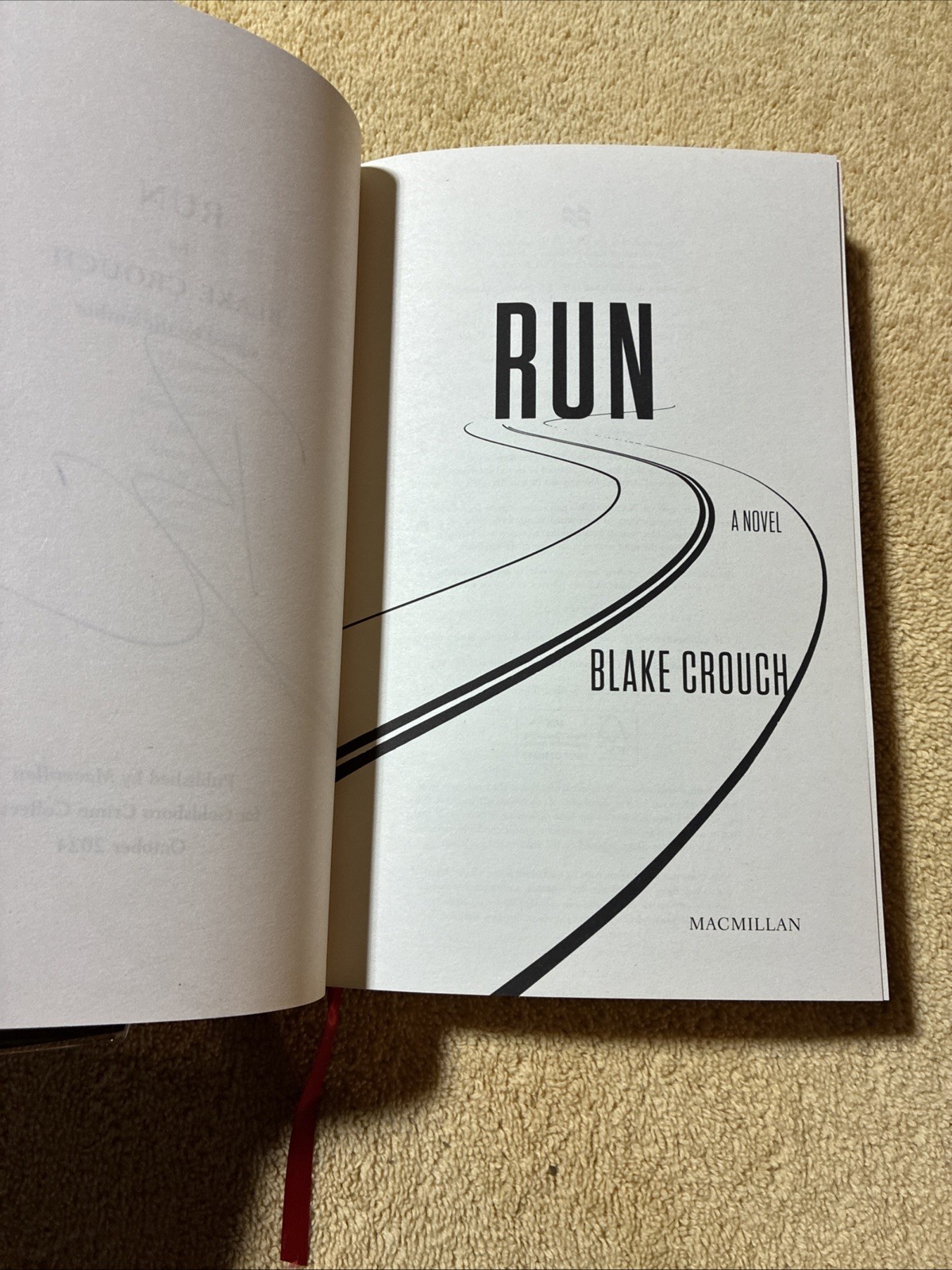 Run by Blake Crouch (2024, Hardcover) Signed Goldsboro Special 1st/1st Edition