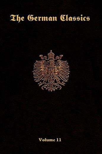 The German Classics-Volume 11
