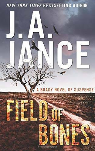 Field of Bones: A Brady Novel of Suspense (Joanna Brady) – Hardcover – GOOD