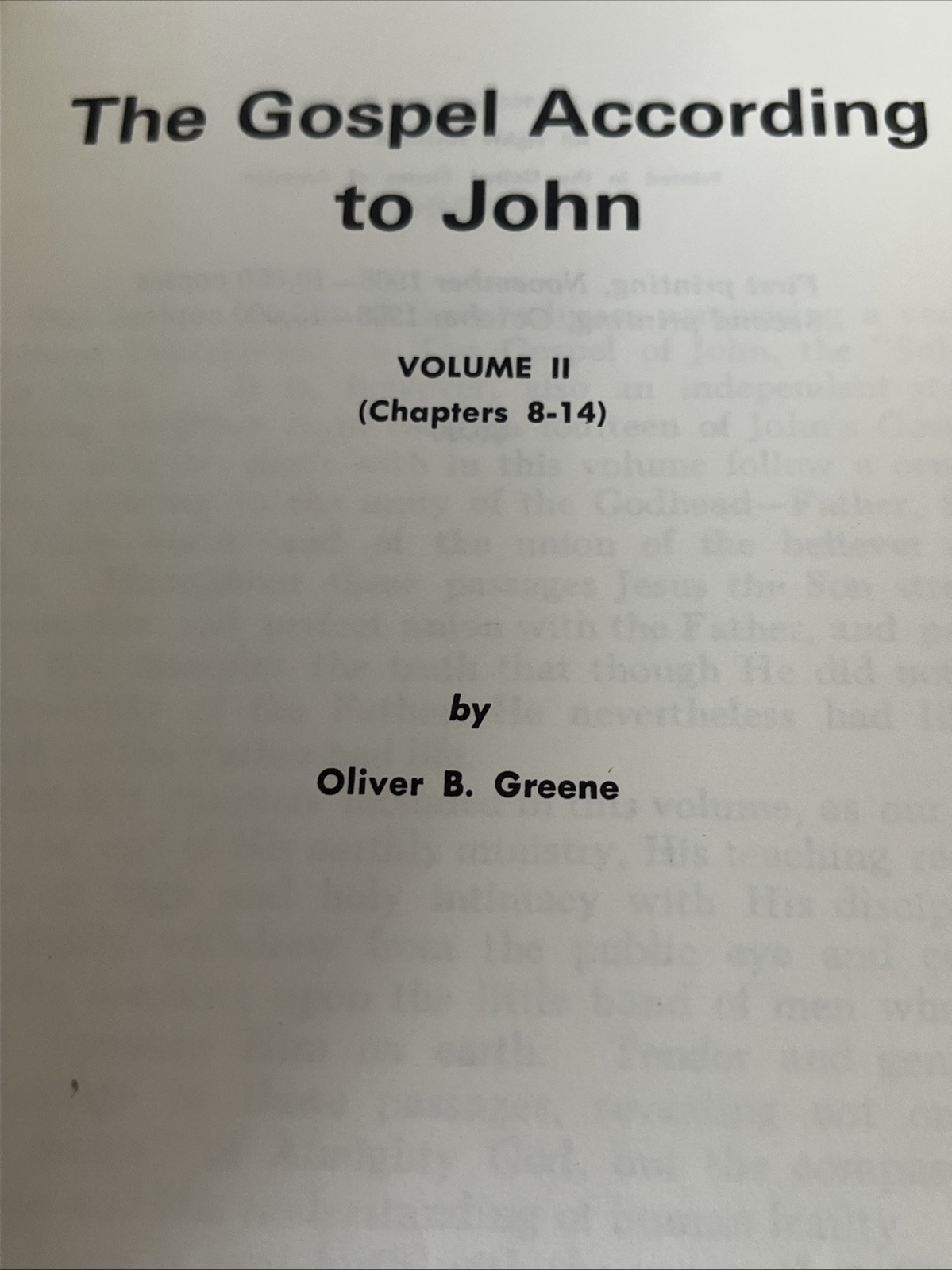 The Gospel According To John Vol II The Gospel Hour Inc., 1966 Oliver Greene