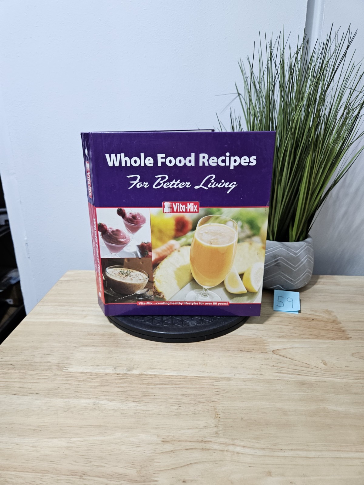 VITA-MIX Whole Food Recipes For Better Living Cookbook 3 Ring Binder 2003