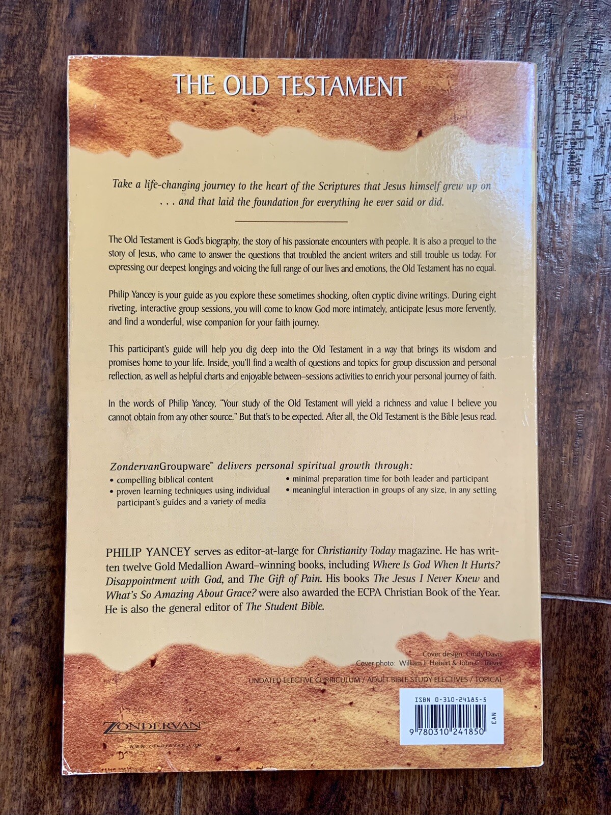 THE BIBLE JESUS READ Participant’s Guide: An 8-Session Exploration of the O.T.
