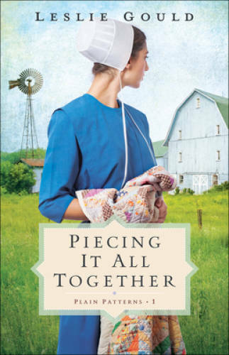 Piecing It All Together (Plain Patterns) – Paperback By Gould, Leslie – GOOD