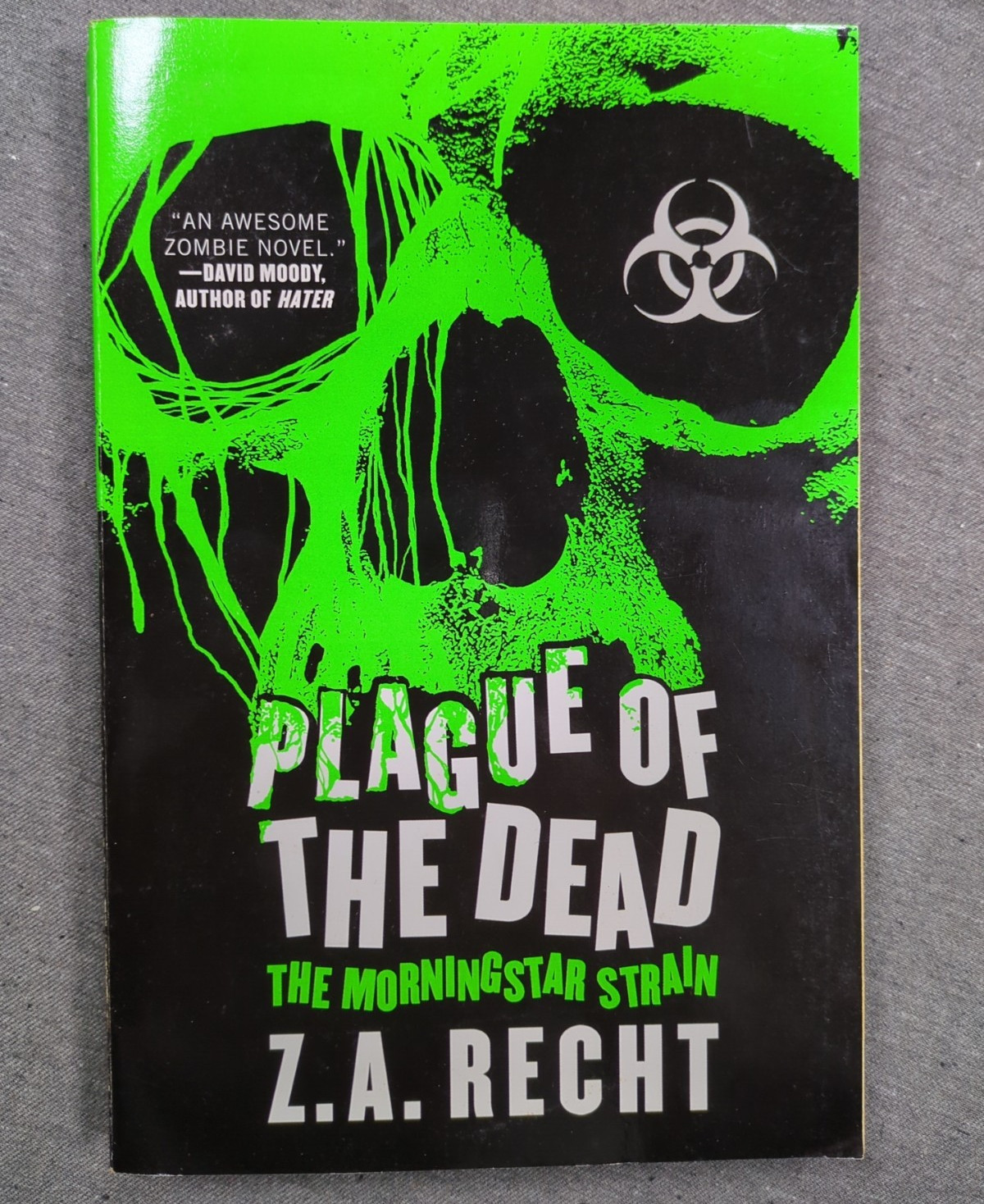 Z.A Recht Morningstar Strain 1-3 Plague of the Dead, Thunder & Ashes, Survivors