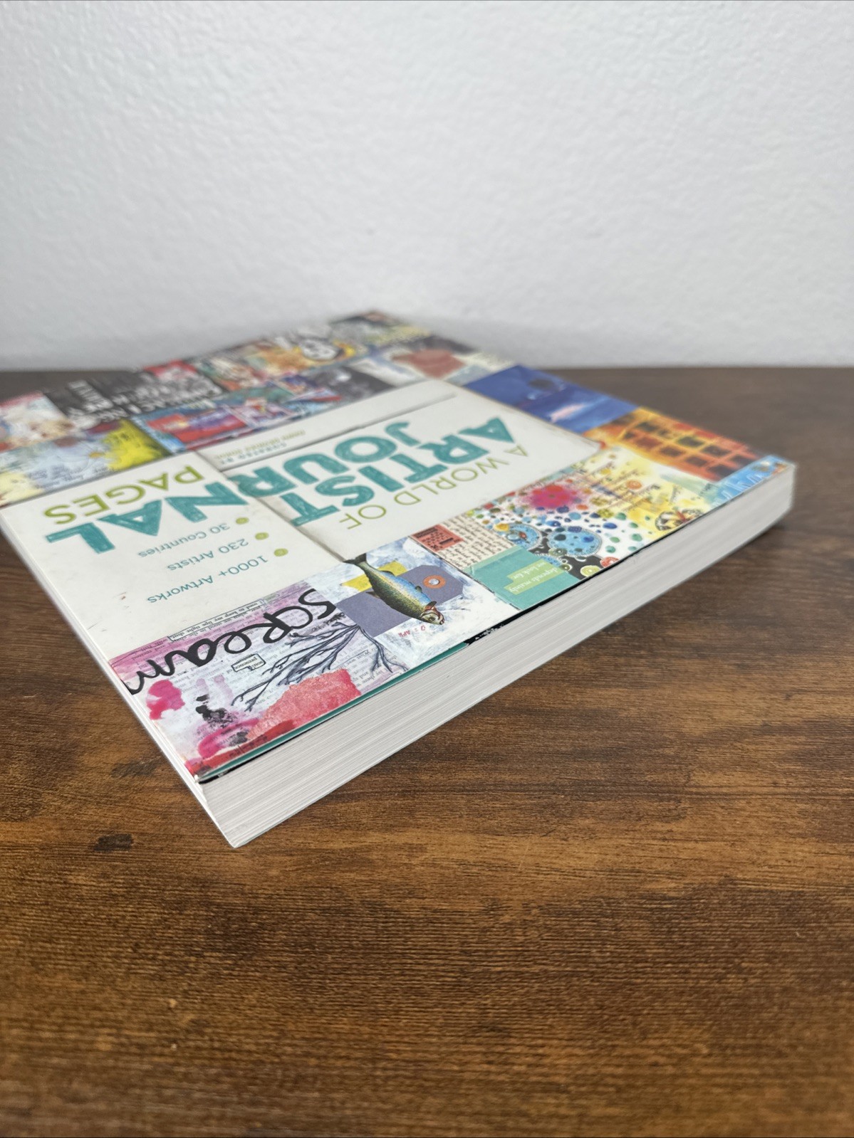 World of Artist Journal Pages : 1000+ Artworks 230 Artists 30 Countries by Sokol