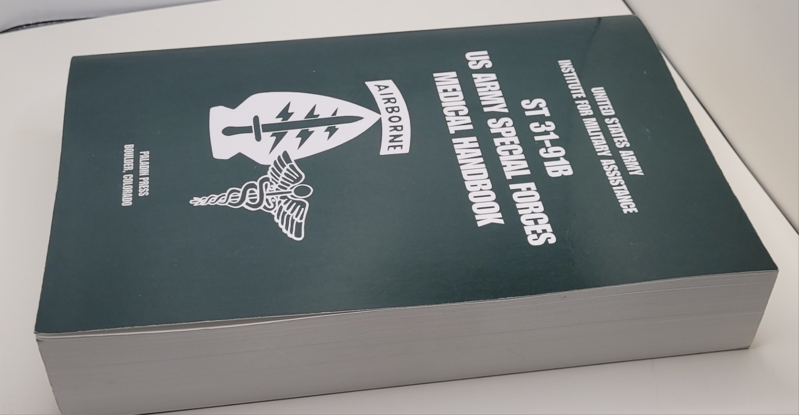 ST 31-91B US Army Special Forces Medical Handbook Paperback Reprint 600 pages