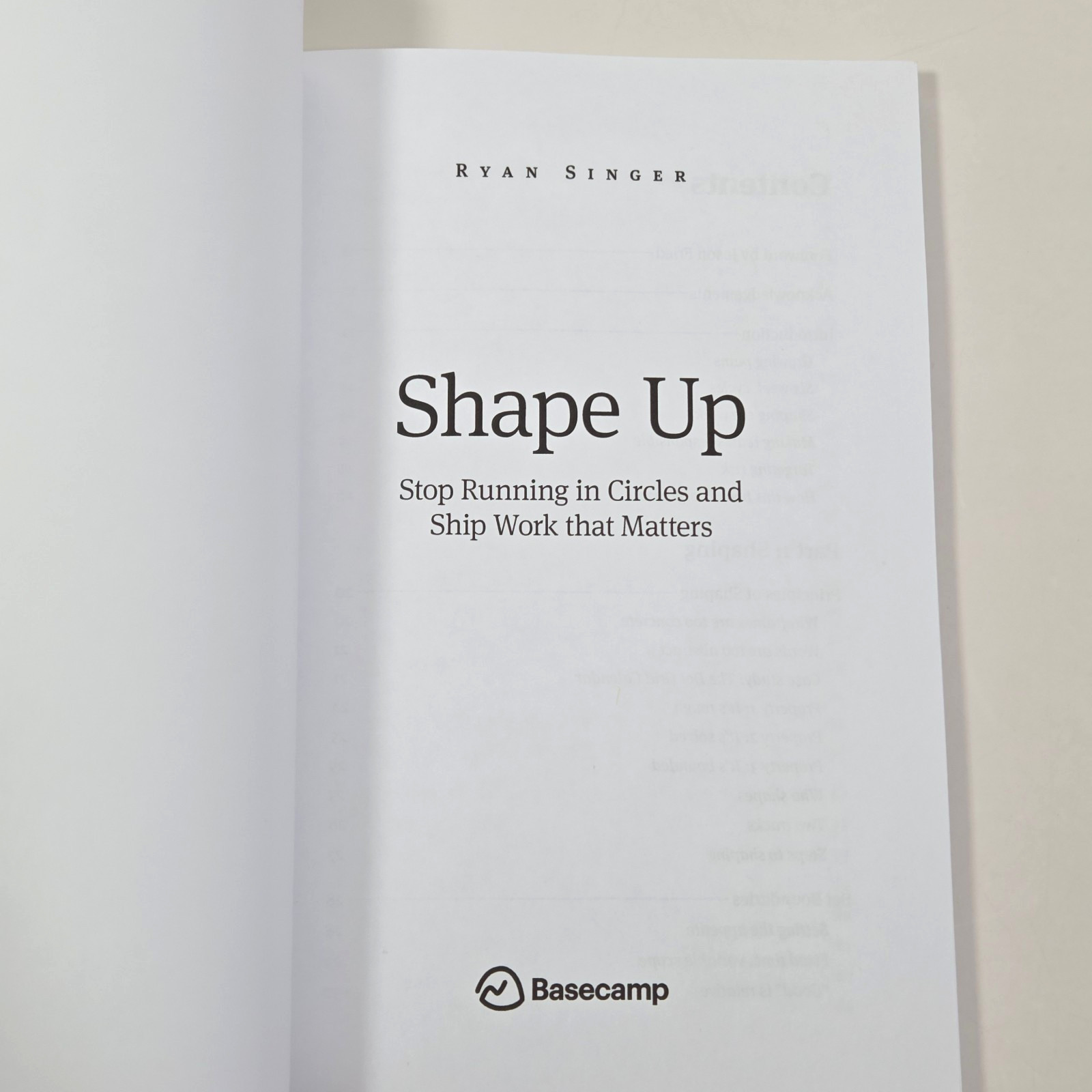 Shape Up Stop Running in Circles Ship Work that Matters Basecamp Singer 2025 PB