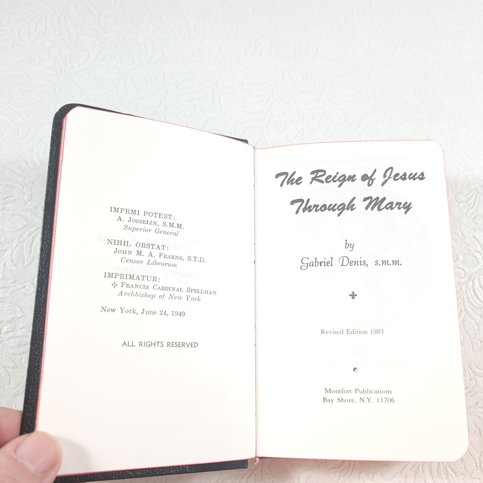 The Reign of Jesus Through Mary Prayer Book Revised Edition 1983 Gabriel Denis