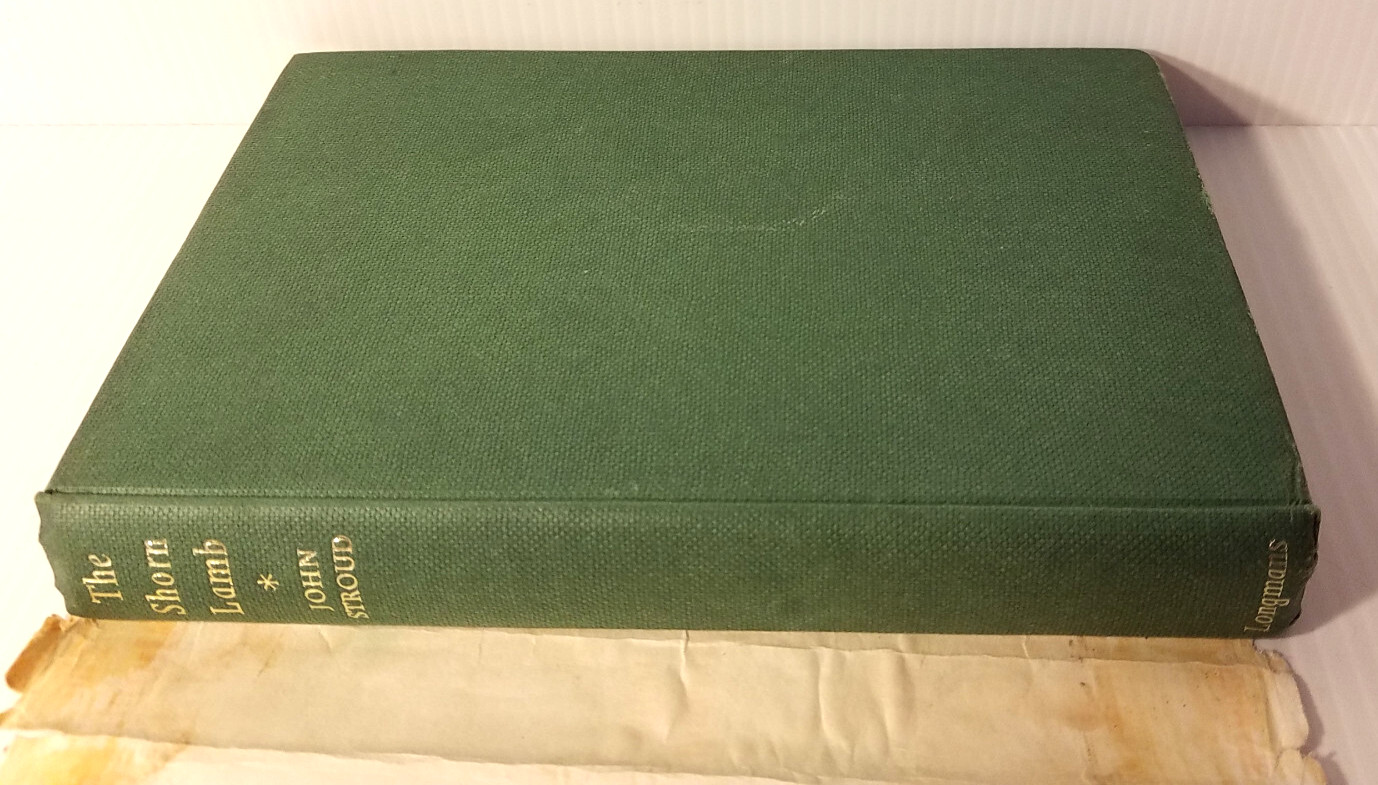 The Shorn Lamb by John Stroud (Vintage book 1960)( 14cm x 21cm x 3cm)