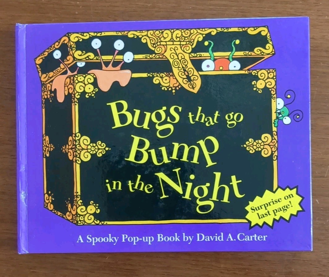 Bugs That Go Bump in the Night By David A Carter
