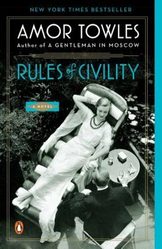 Rules of Civility by Amor Towles: New