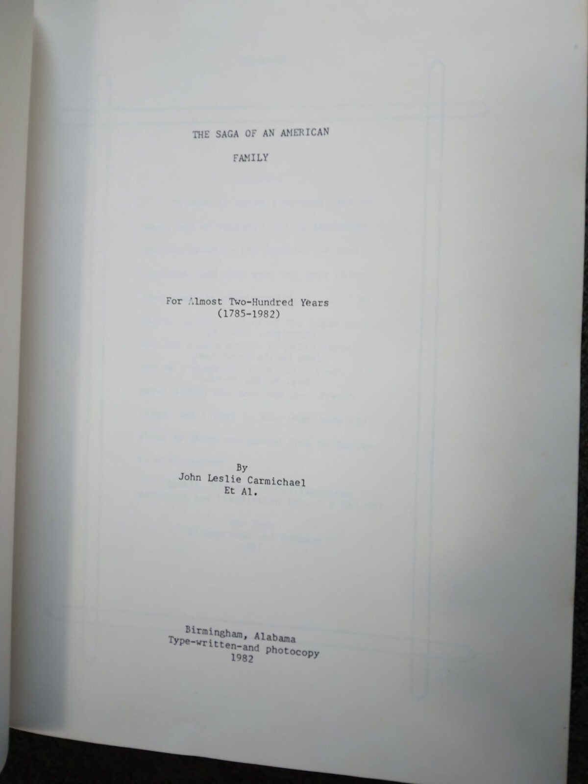 The Saga Of An American Family by John Leslie Carmichael 1982
