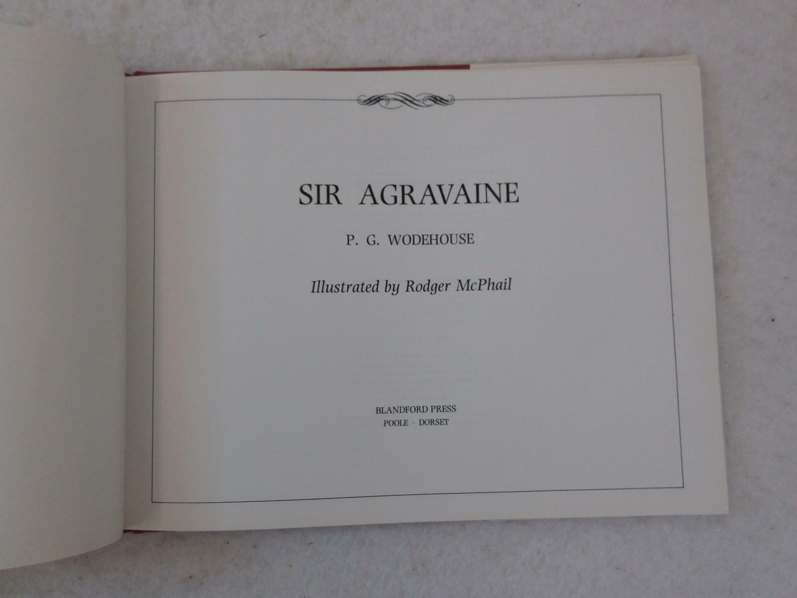 P. G. Wodehouse SIR AGRAVAINE Rodger McPhail Blandford Press 1984 1st Edition