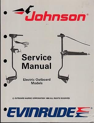 1989 OMC EVINRUDE JOHNSON ELECTRIC MOTOR SERVICE MANUAL P/N 507752