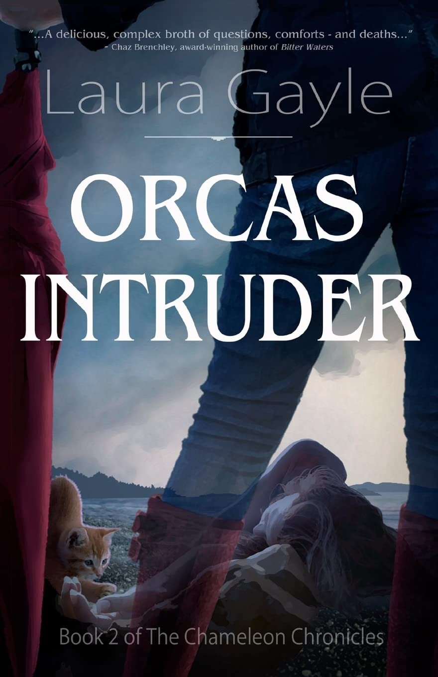 Orcas Intruder (The Chameleon Chronicles) – paperback Gayle, Laura