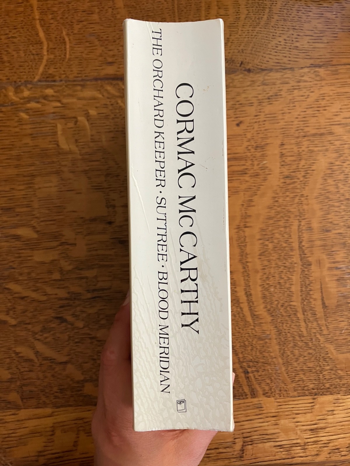 Orchard Keeper/Suttree/Blood Meridian by Cormac McCarthy 1993 QBC Omnibus TPB