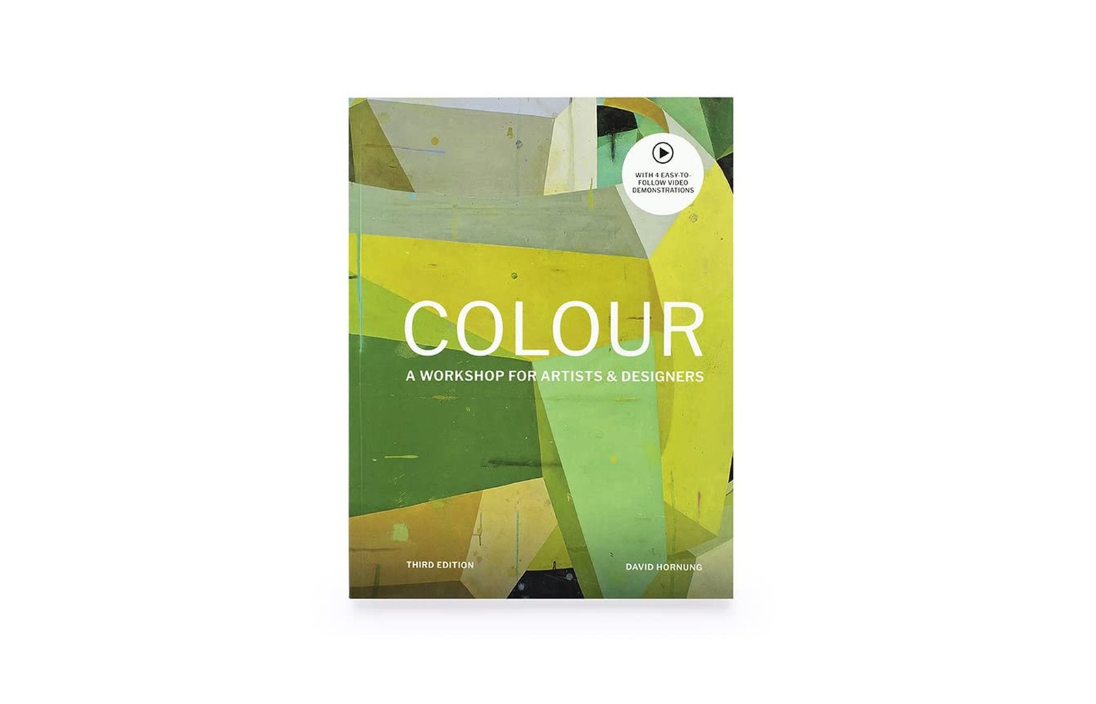 Color Third Edition: A workshop for artists and designers