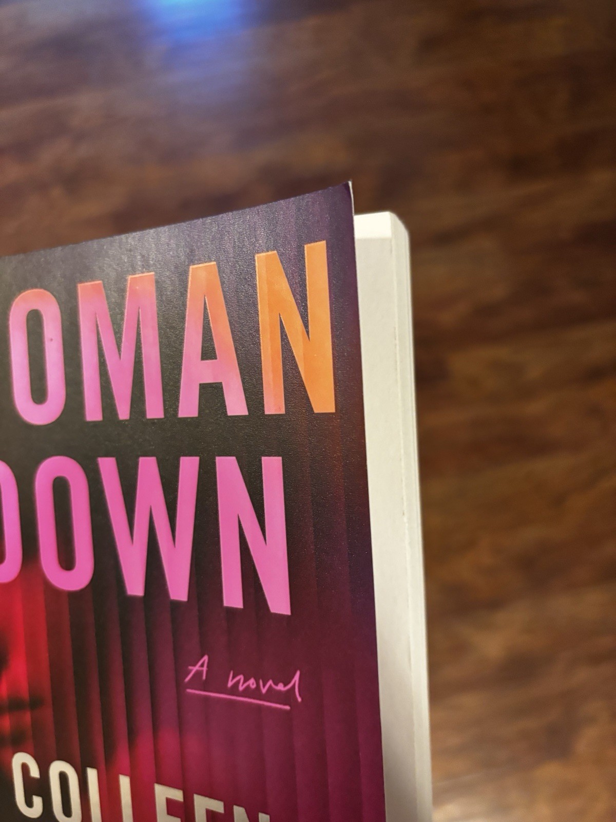 Woman Down: A Novel by Colleen Hoover Book, Paperback Book