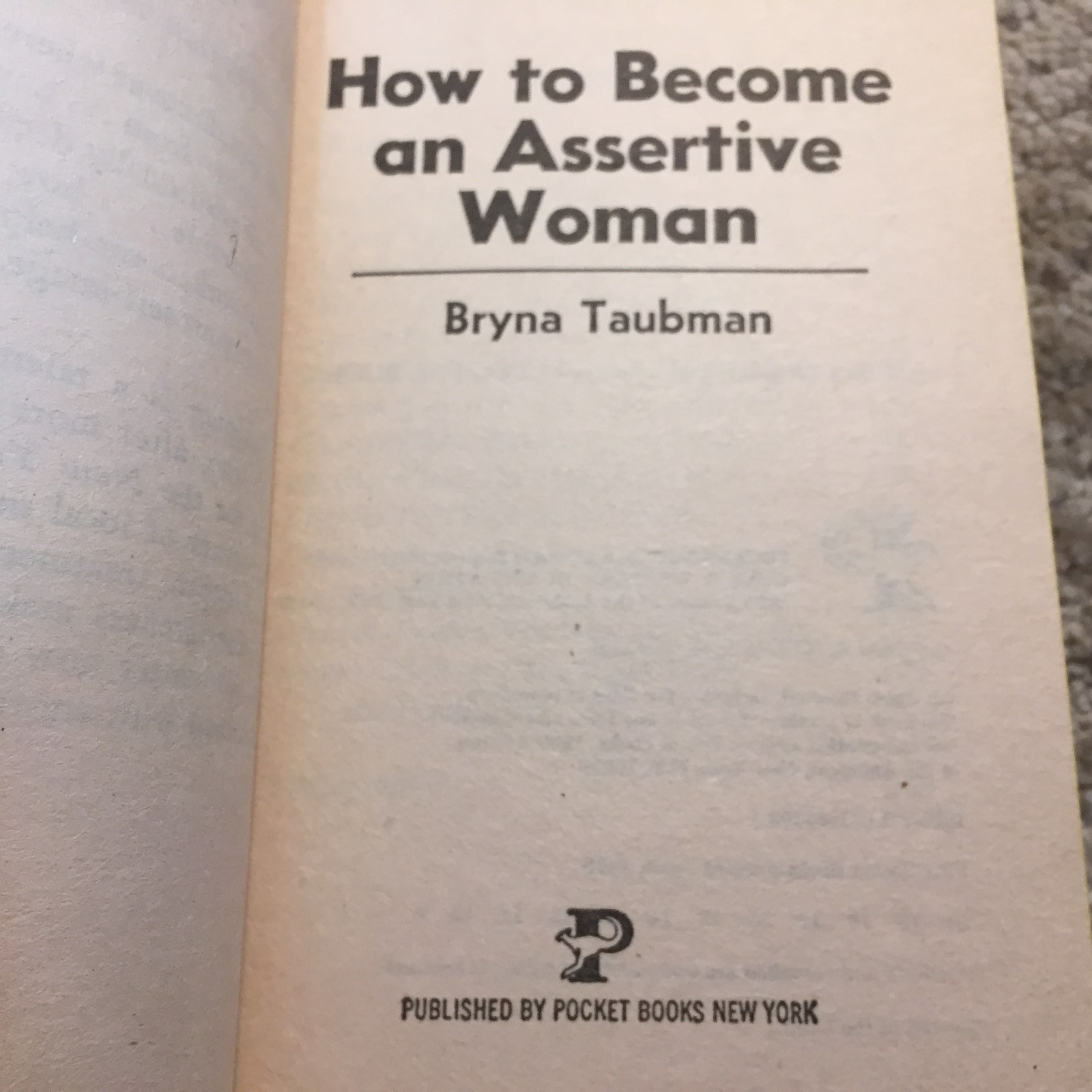How To Become An Assertive Woman Bryna Taubman 1976 Pocket Books Self Help Book