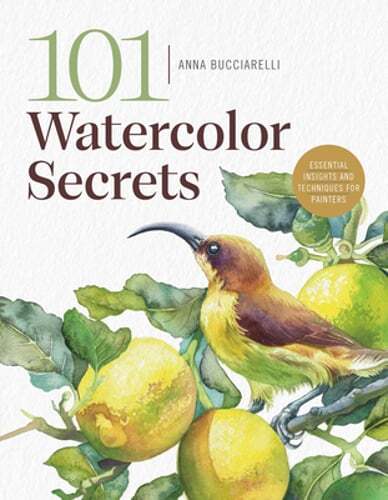 101 Watercolor Secrets: Essential Insights and Techniques for Painters: New